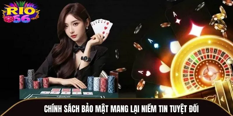 TRANG CHỦ 36 Chính sách bảo mật cam kết bảo vệ thông tin người chơi tuyệt đối
